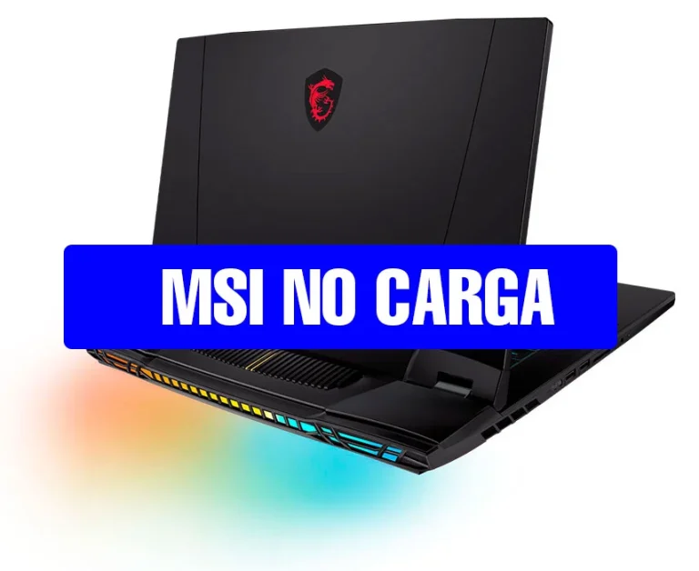 MSI NO CARGA